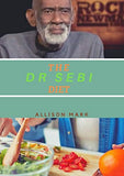 The Dr Sebi Diet