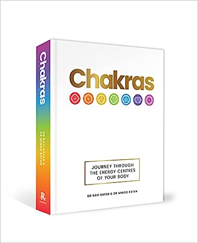 Chakras: Journey Through the Energy Centres of Your Body