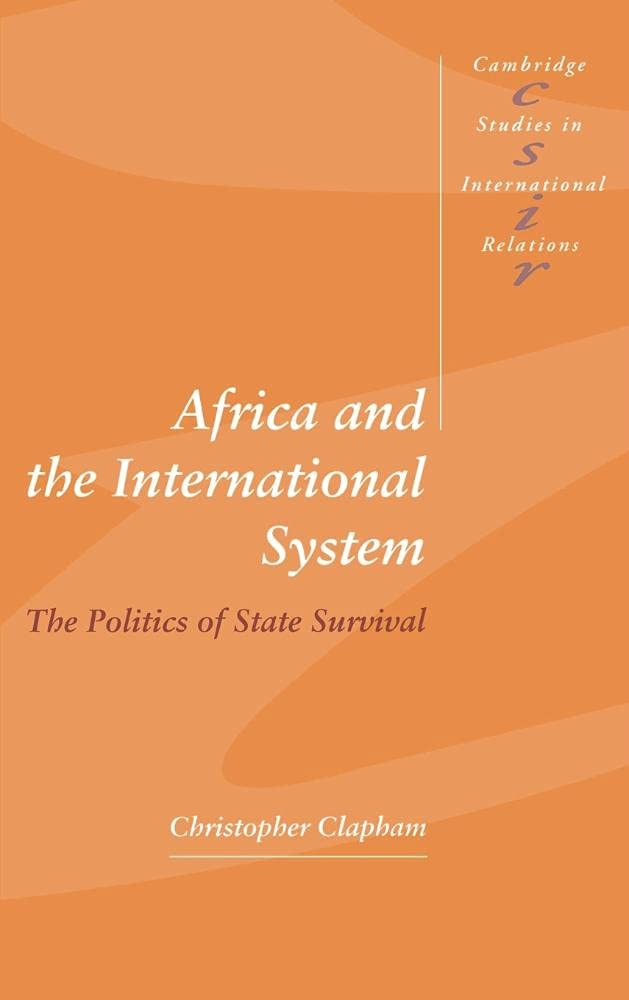 Africa and the International System: The Politics of State Survival