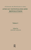 African Nationalism and Revolution