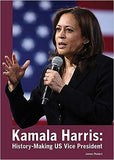 Kamala Harris: History-Making Us Vice President