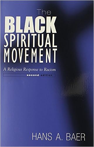 The Black Spiritual Movement, 2nd Ed: A Religious Response to Racism (Second Edition, 2)