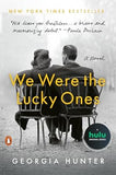 We Were the Lucky Ones: A Novel (Paperback)
