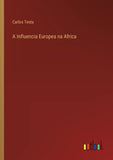 A Influencia Europea na Africa
