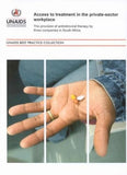 Access to Treatment in the Private-Sector Workplace: The Provision of Antiretroviral Therapy by Three Companies in South Africa