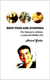 Body, Food and Ayurveda