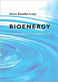 Bioenergy: Understanding the Language of Life