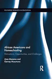 African Americans and Homeschooling: Motivations, Opportunities and Challenges