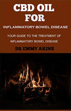 CBD Oil for Inflammatory Bowel Disease: Your guide to the Treatment of Inflammatory bowel Disease
