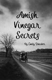 Amish Vinegar Secrets