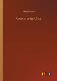 Alone in West Africa