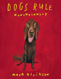 Dogs Rule Nonchalantly