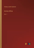 Across Africa: Vol. 1