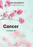 Cancer: A Book of Hope