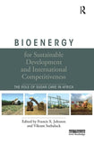 Bioenergy for Sustainable Development and International Competitiveness: The Role of Sugar Cane in Africa