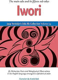 Jaap Verduijn's Odu Ifa Collection Volume 04: Iwori