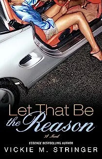 Let That Be the Reason