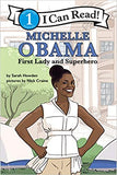 Michelle Obama: First Lady and Superhero