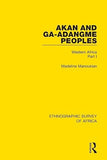 Akan and Ga-Adangme Peoples: Western Africa Part I