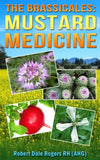 The Brassicales: Mustard Medicine