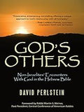 God's Others: Non-Israelites’ Encounters with God in the Hebrew Bible (paperback)