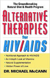 Alternative Therapies for HIV/AIDS: Unconventional Nutritional Strategies for HIV/AIDS