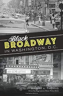 Black Broadway in Washington, DC