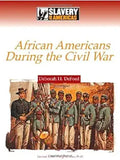 African Americans During the Civil War