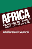 Africa: Endurance and Change South of the Sahara