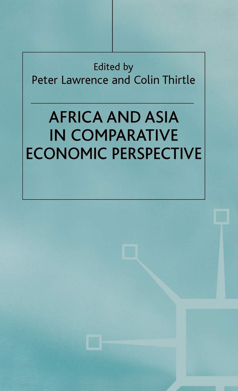 Africa and Asia in Comparative Economic Perspective (2001)