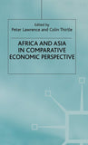 Africa and Asia in Comparative Economic Perspective (2001)