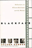 Blackface: Reflections on African-Americans and the Movies