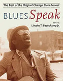 Bluesspeak: Best of the Original Chicago Blues Annual