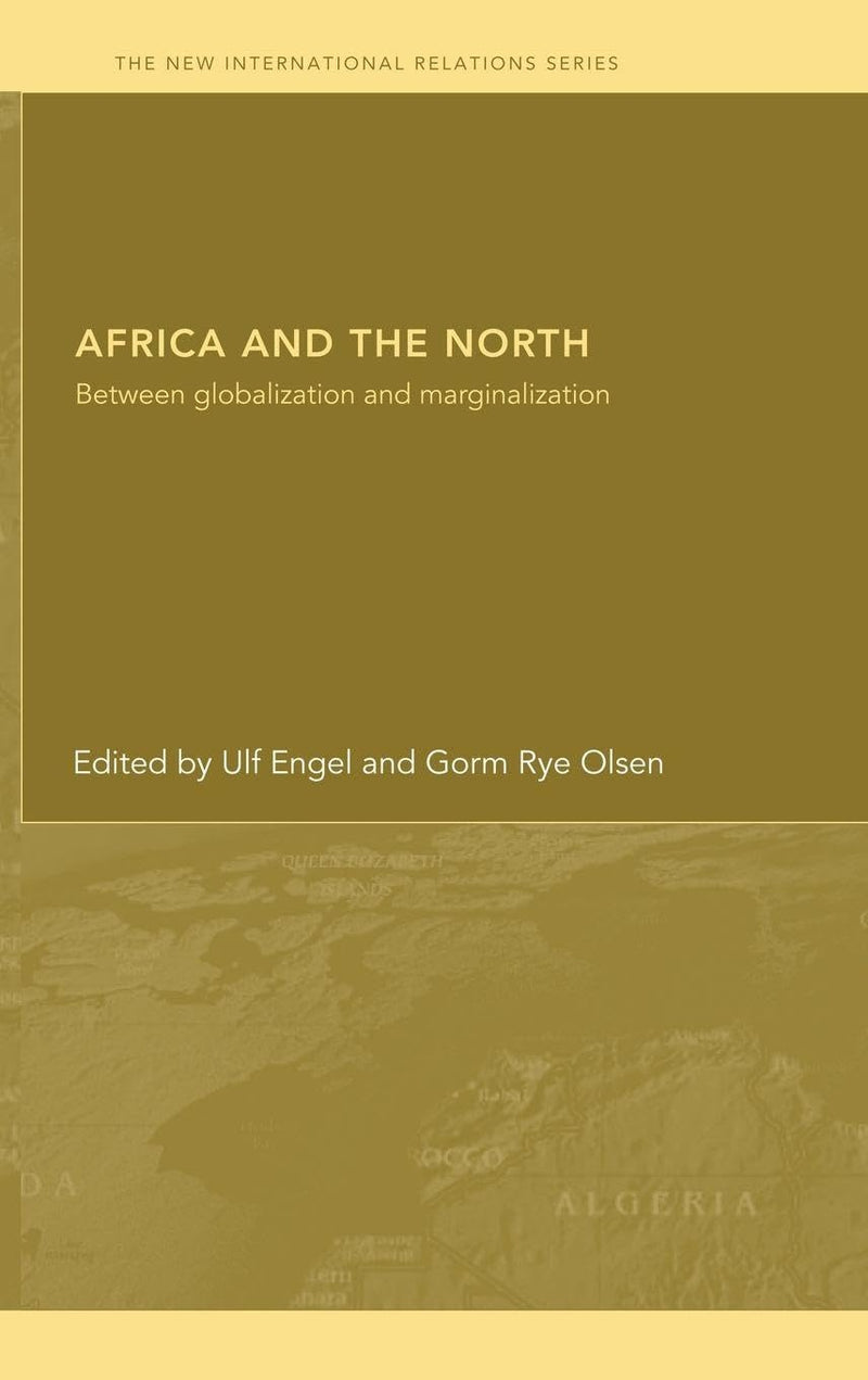 Africa and the North: Between Globalization and Marginalization