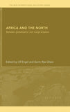 Africa and the North: Between Globalization and Marginalization