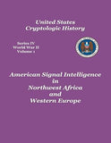 American Signal Intelligence in Northwest Africa and Western Europe