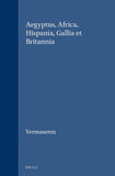 Aegyptus, Africa, Hispania, Gallia Et Britannia