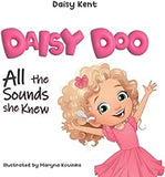 Daisy Doo: All The Sounds She Knew (hardcover)