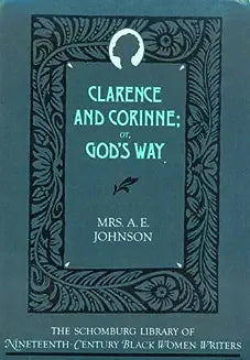Clarence and Corinne; Or God's Way