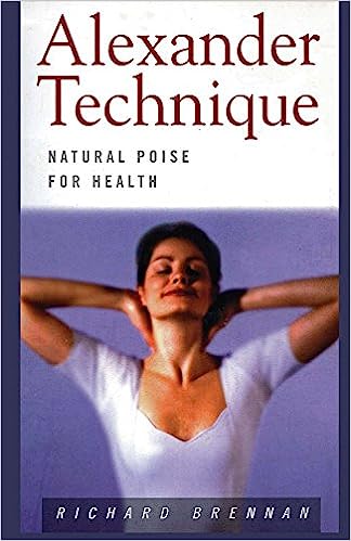 Alexander Technique: Natural Poise for Health