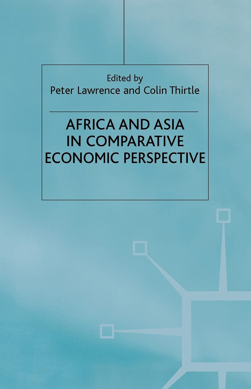 Africa and Asia in Comparative Economic Perspective (2001)