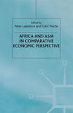 Africa and Asia in Comparative Economic Perspective (2001)