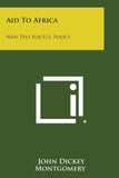 Aid to Africa: New Test for U.S. Policy
