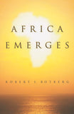Africa Emerges: Consummate Challenges, Abundant Opportunities