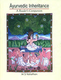 Ayurvedic Inheritance: A Reader's Companion