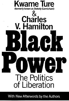 Black Power: Politics of Liberation in America
