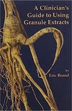 A Clinician's Guide to Using Granule Extracts