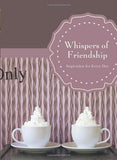 Whispers of Friendship