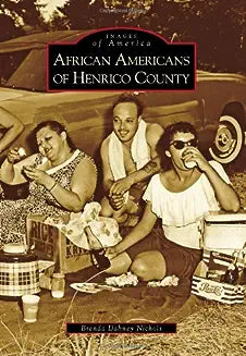 African Americans of Henrico County