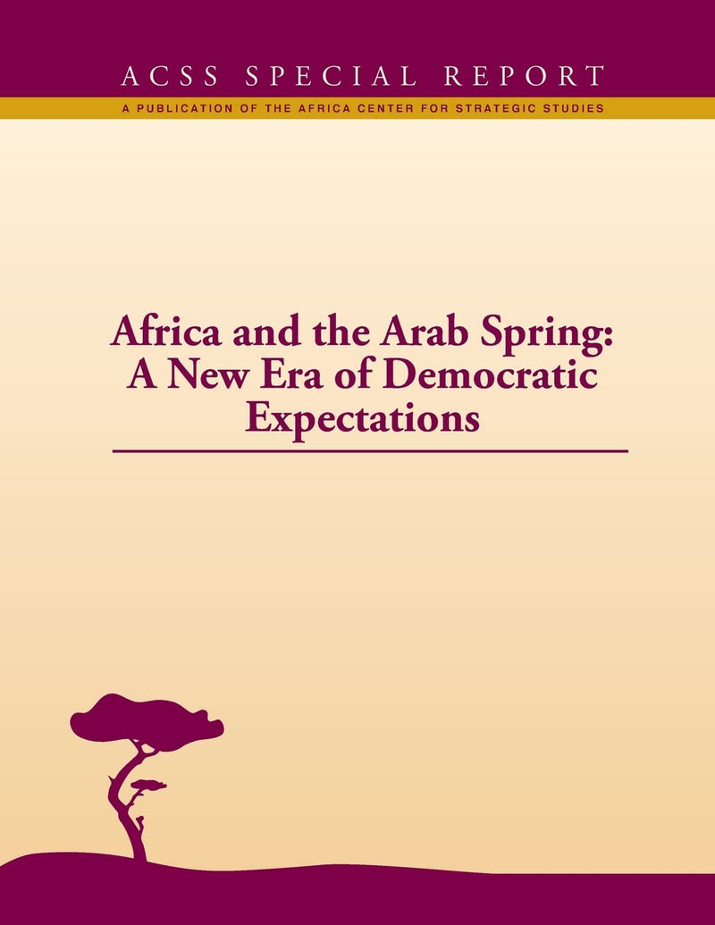Africa and the Arab Spring: A New Era of Democratic Expectations